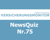 VM NewsQuiz Nr.75 Insurance Quiz