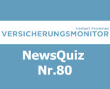 VM NewsQuiz Nr.80 Insurance Quiz