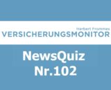 VM NewsQuiz Nr. 102 Insurance Quiz