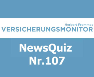 VM NewsQuiz Nr. 107 Insurance Versicherungs Quiz