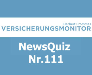 VM NewsQuiz Nr. 111 Insurance Versicherungs Quiz