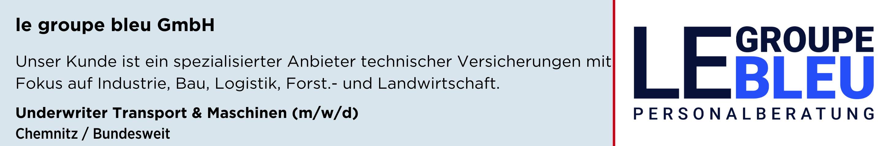 le groupe bleu GmbH, underwriter transport maschinen, chemnitz bundesweit, stellenanzeige