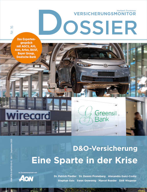 Versicherungsmonitor Dossier Nr. 16 D&O Versicherung: Eine Sparte in der Krise