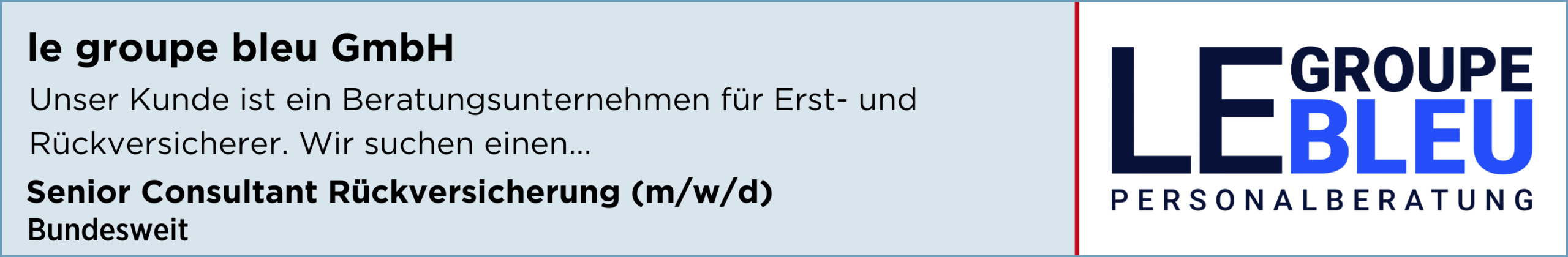 le groupe bleu GmbH, senior consultant rückversicherung, bundesweit, stellenanzeige