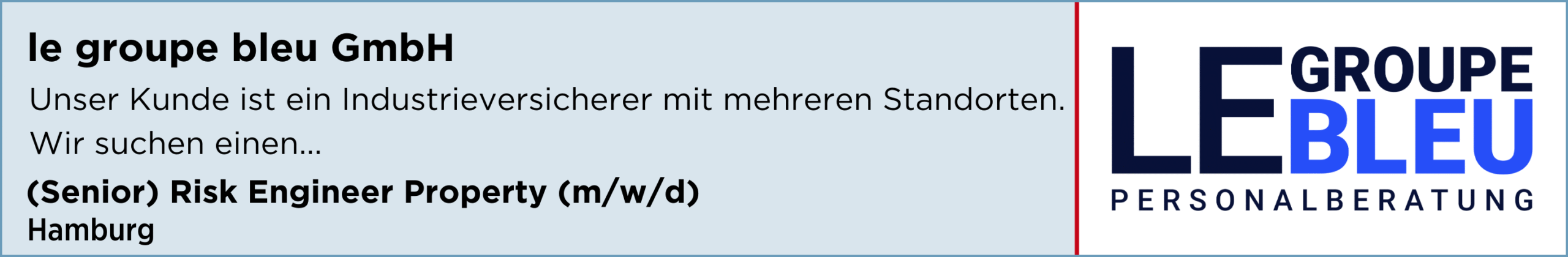 le groupe bleu GmbH,risk engineer property, hamburg, stellenanzeige