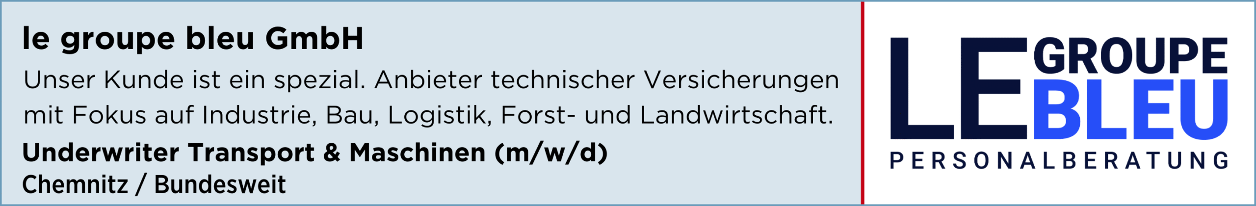 le groupe bleu GmbH, underwriter transport maschinen, chemnitz bundesweit, stellenanzeige