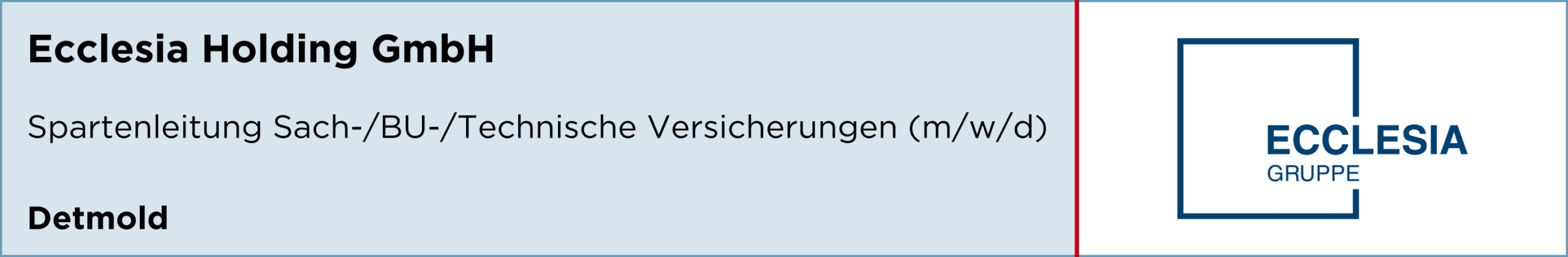 Ecclesia Holding GmbH, spartenleitung Sach BU technische Versicherung, Detmol, stellenanzeige