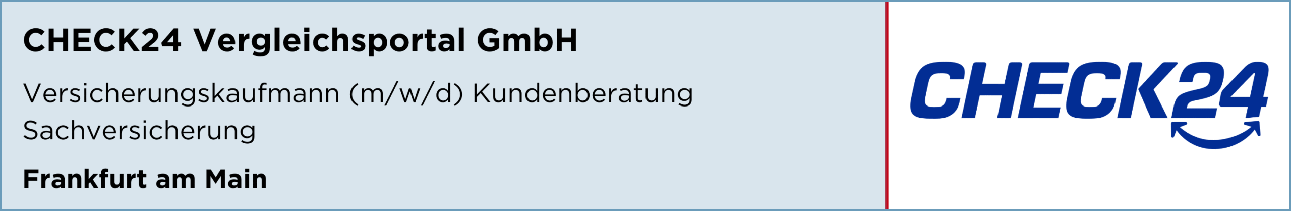 Check24 Vergleichsportal GmbH, versicherungskaufmann kundenberatung sachversicherung, Frankfurt am Main, Hamburg, Köln, stellenanzeige