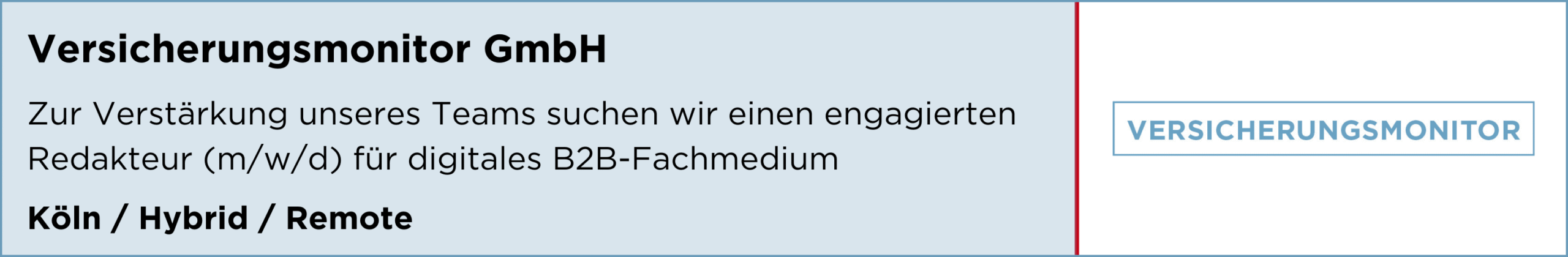 Versicherungsmonitor GmbH, Redakteur, Köln, Hybrid, Remote, stellenanzeige